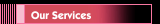 Our Services